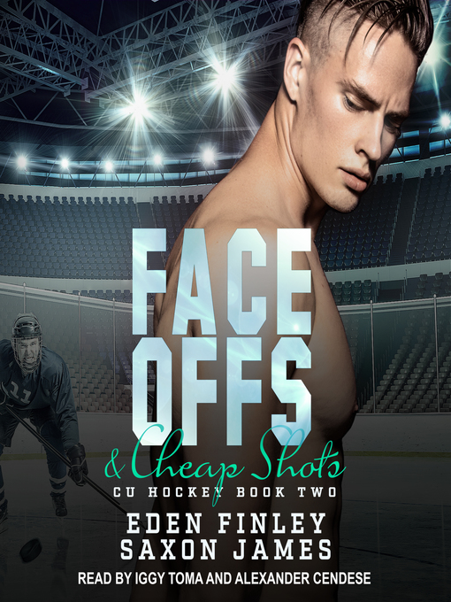 Title details for Face Offs & Cheap Shots by Eden Finley - Available